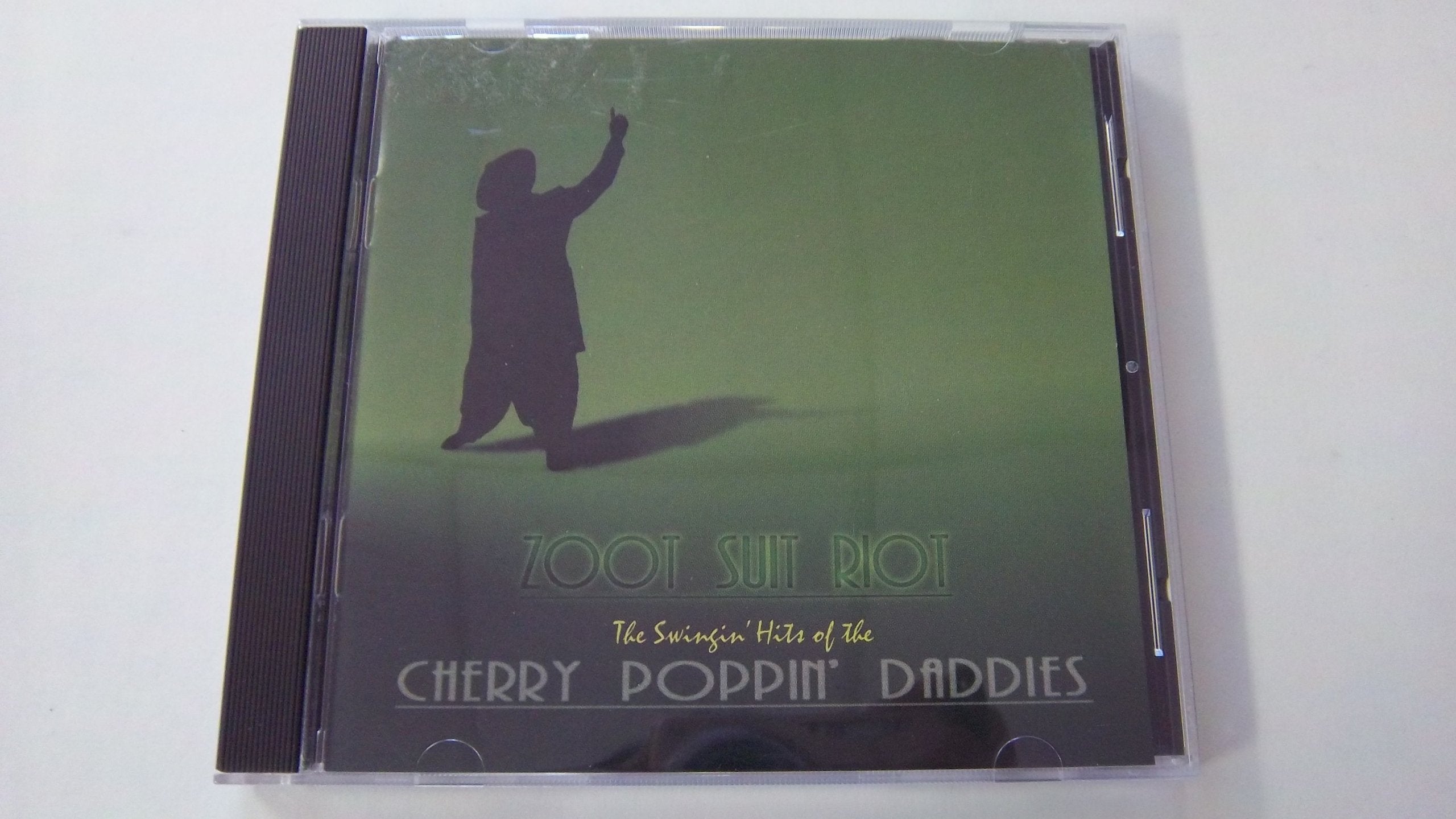 Zoot Suit Riot - The Swingin' Hits of The Cherry Poppin' Daddies
