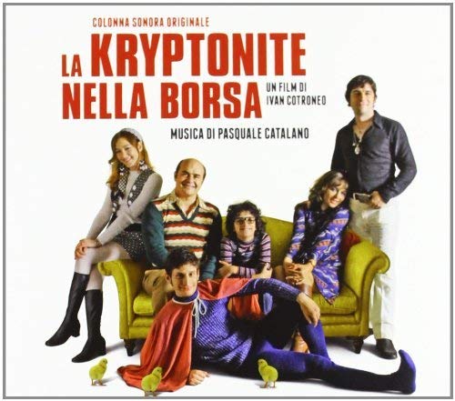 La Kryptonite Nella Borsa (Colonna Sonora )