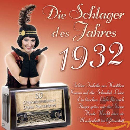 VARIOUS - DIE SCHLAGER DES JAHRES 1932