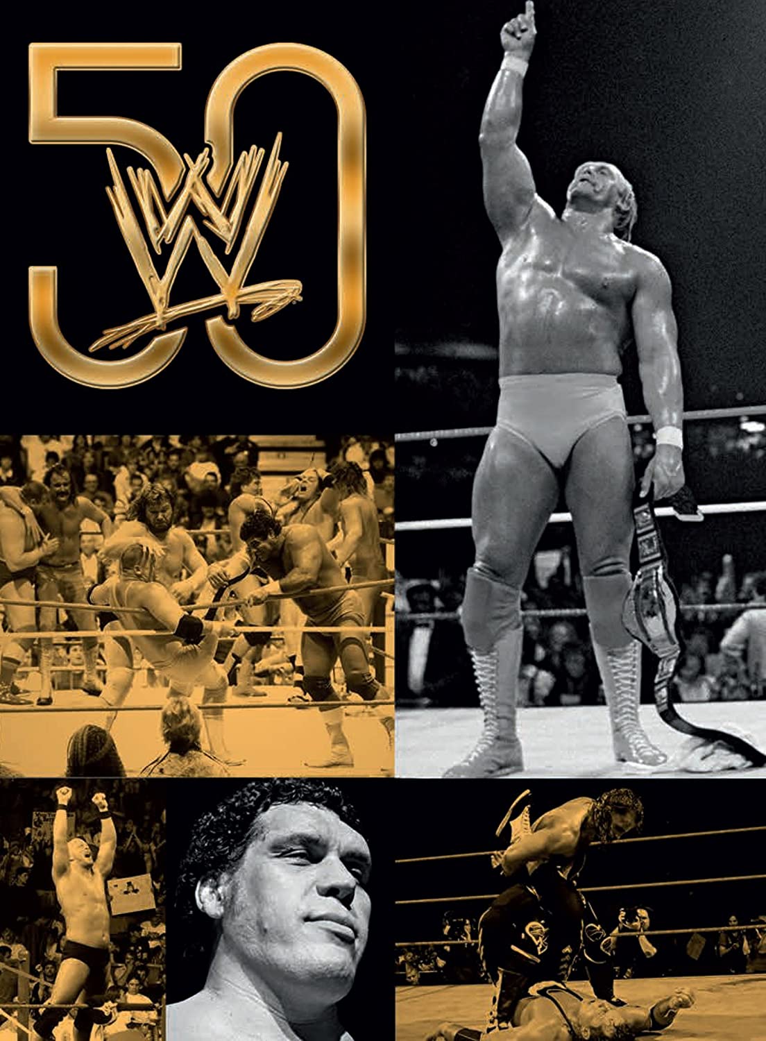WWE: The History of WWE: 50 Years of Sports Entertainment