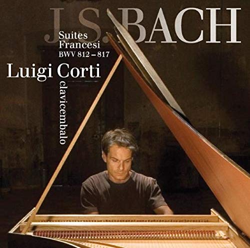 Suites Francesi-Luigi Corti - J.S. Bach