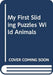 My First Sliding Puzzles Wild Animals