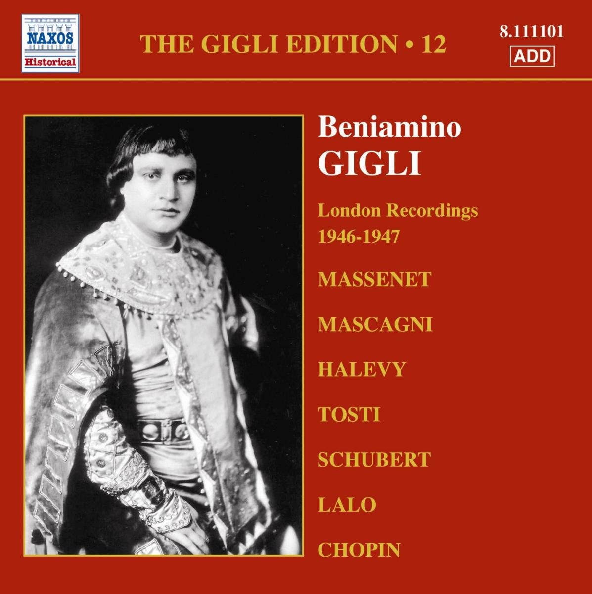 Gigli Edition Vol. 12, The - London Recordings 1946 - 1947