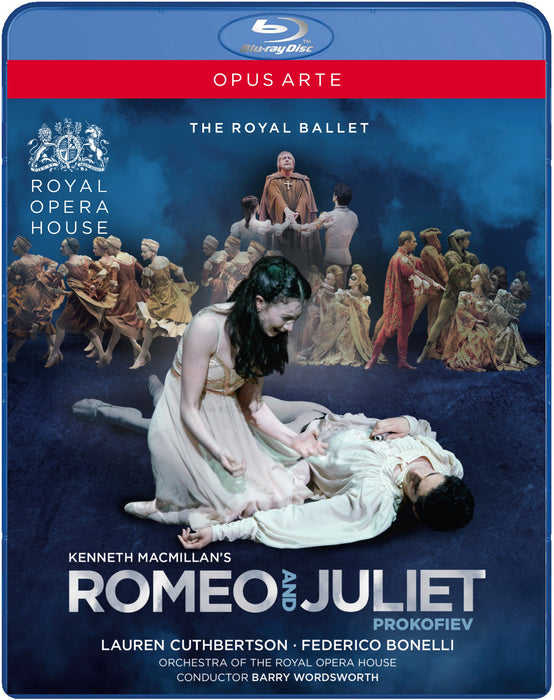 Romeo and Juliet: Royal Opera House (Wordsworth)