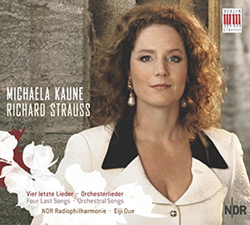 Four Last Songs: Orchestral Songs (Kaune)