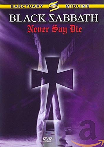 Never Say Die