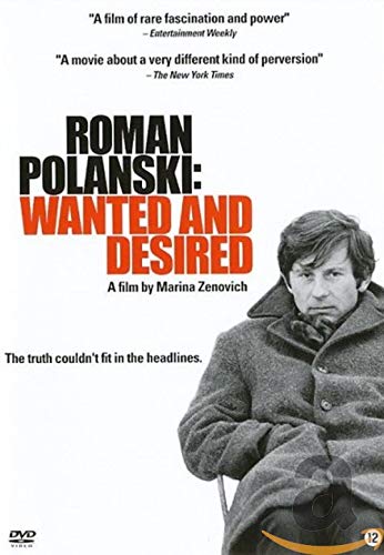 Roman Polanski:Wanted And Desired