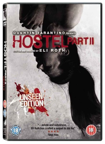 Hostel Part II - Unseen Edition
