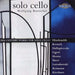 20th Century Works for Solo Cello (Wolfgang Coettcher)