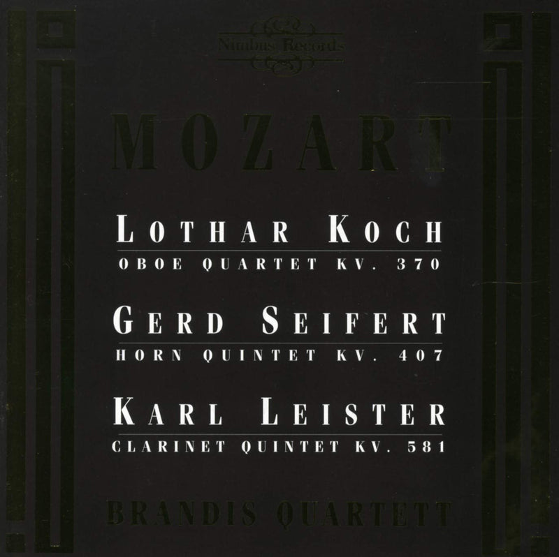 Oboe Quartet/horn Quintet/clarinet Quintet (Brandis Quartet)