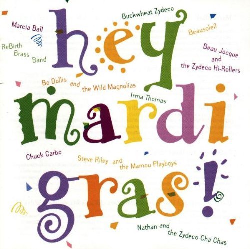 Hey Mardi Gras