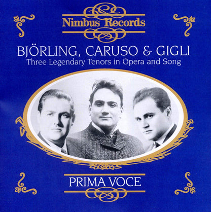 Three Legendary Tenors in Opera and Song