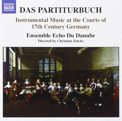 Instrumental Music at the Courts of 17th Century Germany