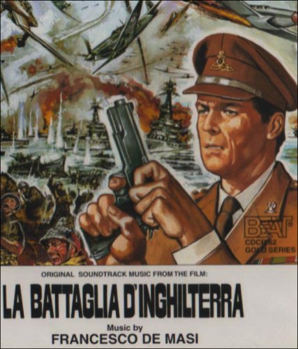 La Battaglia D'inghilterra Eagles Over London Original Soundtrack