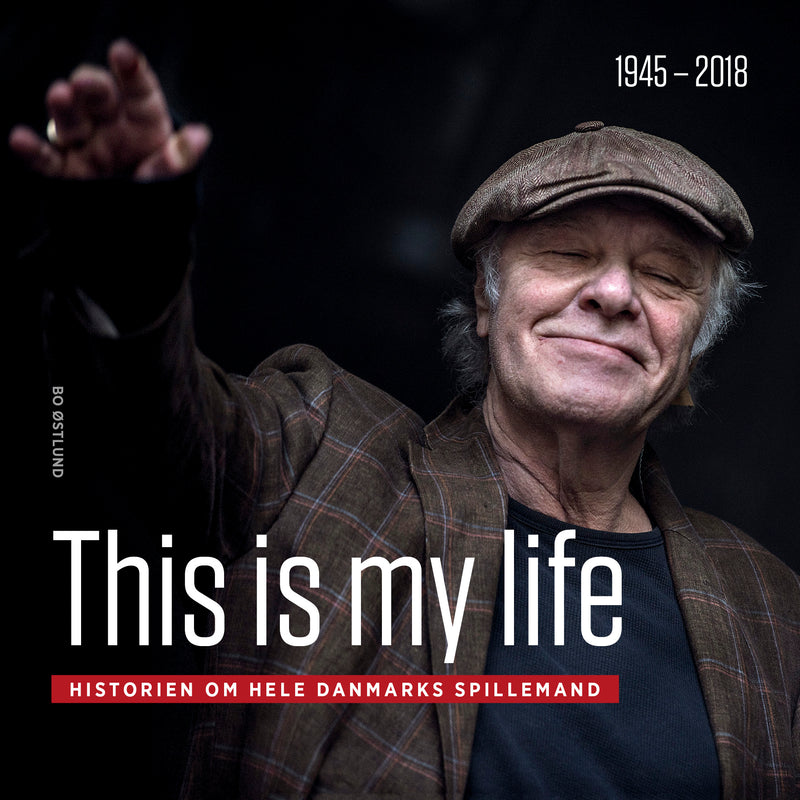 This Is My Life - Kim Larsen