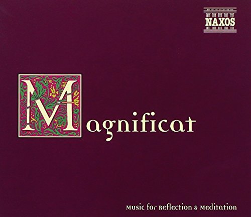 Classical Music for Reflection and Meditation: Magnificat