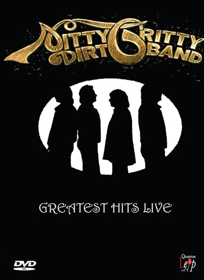 Nitty Gritty Dirt Band - Greatest Hits Live