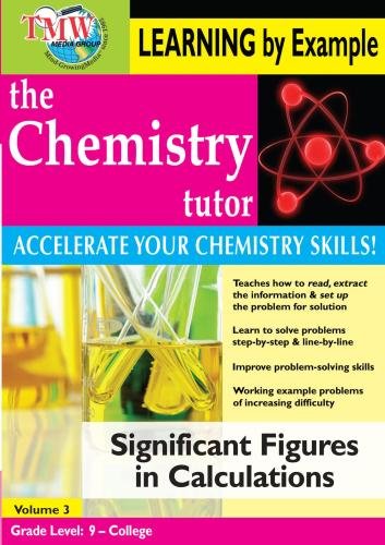 Chemistry Tutor: Learning By Example - Significant Figures in Calculations