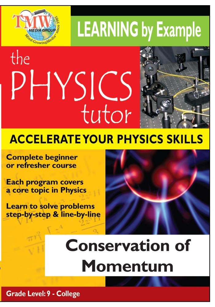 Physics Tutor: Conservation Of Momentum