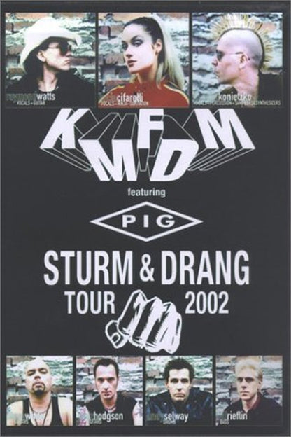 Kmfdm (Featuring Pig) - Sturm & Drang Tour 2002
