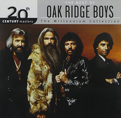 The Best Of Oak Ridge Boys: 20th CENTURY Masters The Millennium Collection