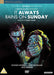It Always Rains On Sunday (Digitally Remastered)