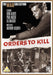 Orders To Kill
