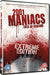 2001 Maniacs: Field Of Screams (Extreme Edition)