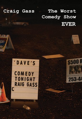 Worst Comedy Show Ever