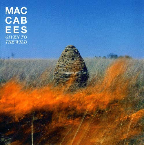 Maccabees-Given To Wild