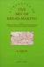 A Treatise on the Art of Bread-making