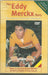 The Eddy Merckx Story - The Greatest Cycling Champion