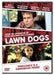 Lawn Dogs
