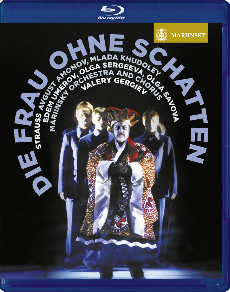 Strauss: Die Frau ohne Schatten (Mariinsky Orchestra / Valery Gergiev)