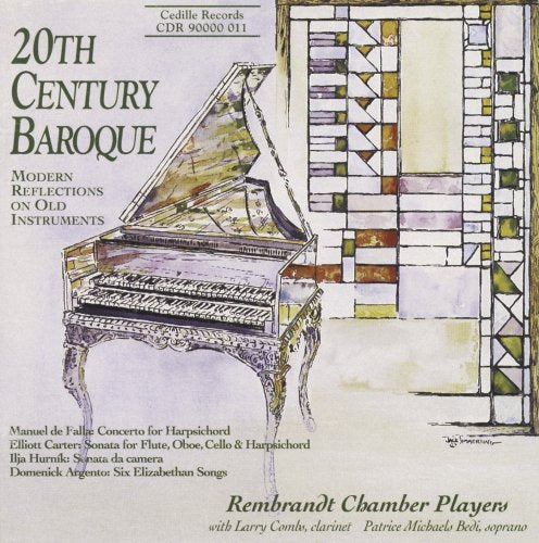 20th Century Baroque (Rembrandt Chamber Players)