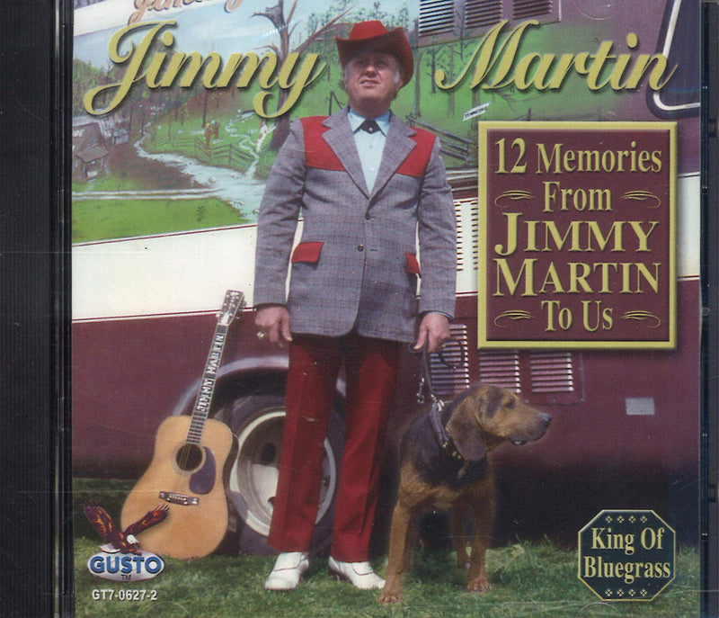 12 Memories from Jimmy Martin to Us