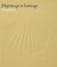 Pilgrimage to Santiago (Gardiner, the Monteverdi Choir)