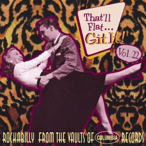 That'll Flat... Git It! Vol. 22