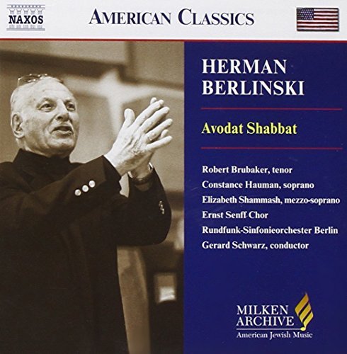 Avodat Shabbat (Schwarz, Rsob, Ernst Senff Chor, Brubaker)