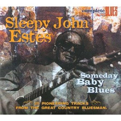 Someday Baby Blues