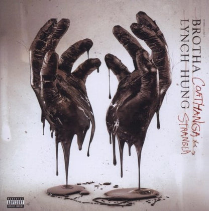 Brotha Lynch Hung - Coathanga Strangla