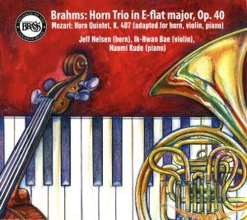 Brahms: Horn Trio in E-flat major, Op.40