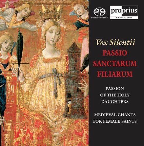 Passio Sanctarum Filiarum (Vox Silentii)