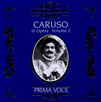 Enrico Caruso in Opera Vol. 2