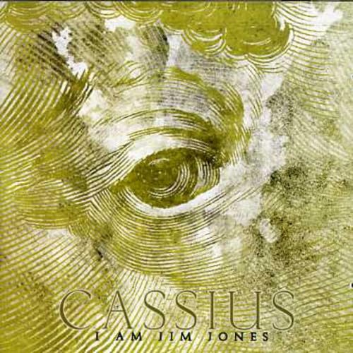 Cassius-I Am Jim Jones