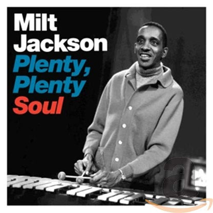 Plenty, plenty soul