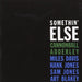 Somethin' else