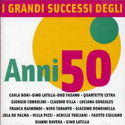 Grandi Successi Degli Anni 50