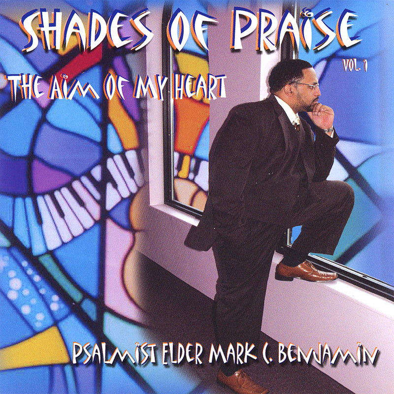 Shades Of Praise Volume I