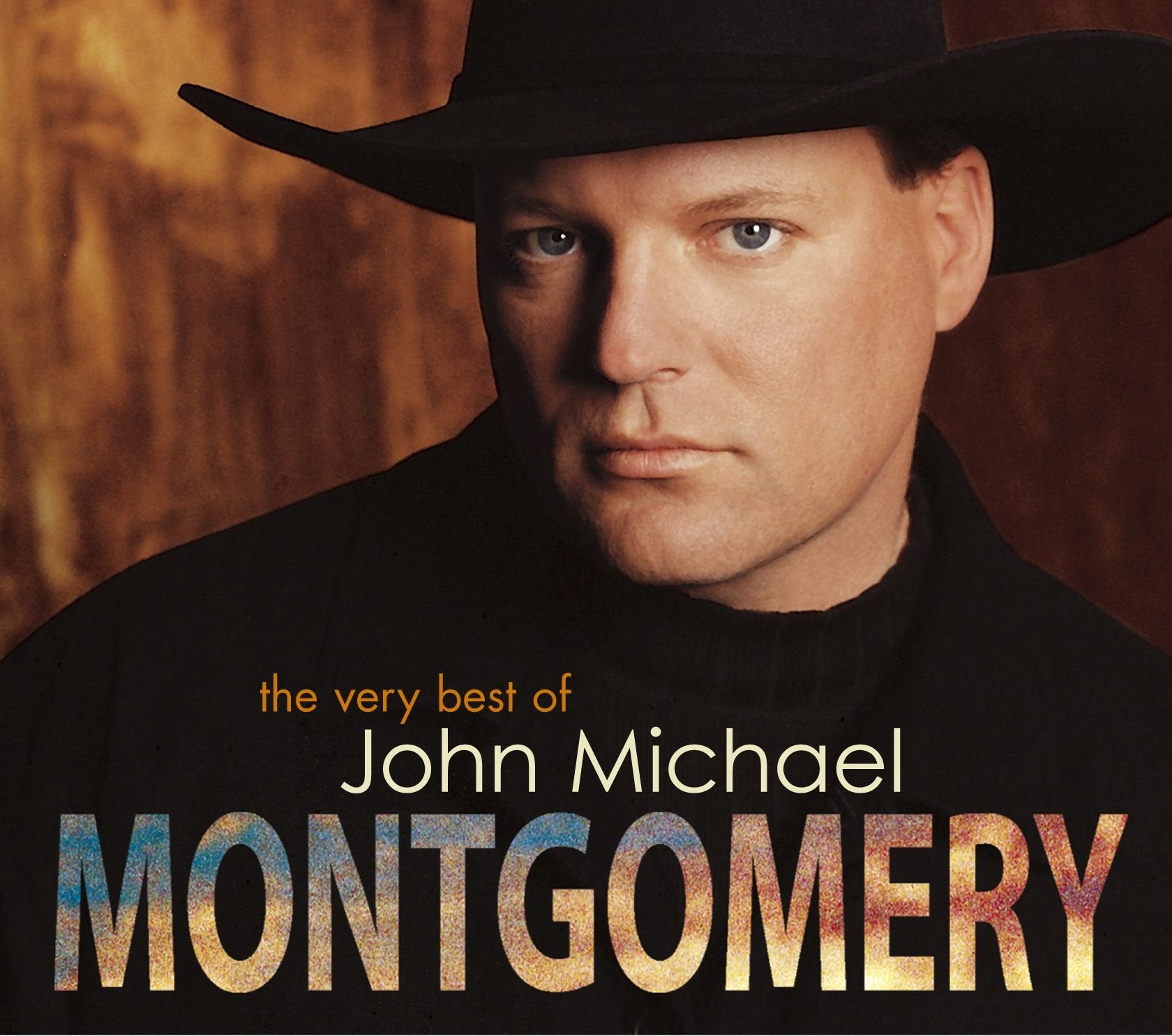 Very Best of John Michael Montgomery